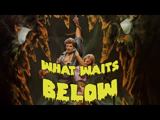 1984 - what waits below / what waits below